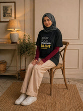 Speak Good or Remain Silent Modest T-Shirt