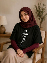 No Pain No Gain Modest Black Women’s T-Shirt